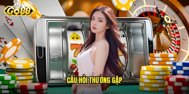 Câu Hỏi Thường Gặp Go88 - Giải Đáp Mọi Thắc Mắc Của Người Chơi 2 câu hỏi thường gặp