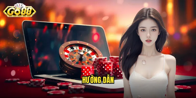 Hướng Dẫn Go88 Chi Tiết - Từ A Đến Z Cho Người Mới Bắt Đầu 4 Hướng dẫn