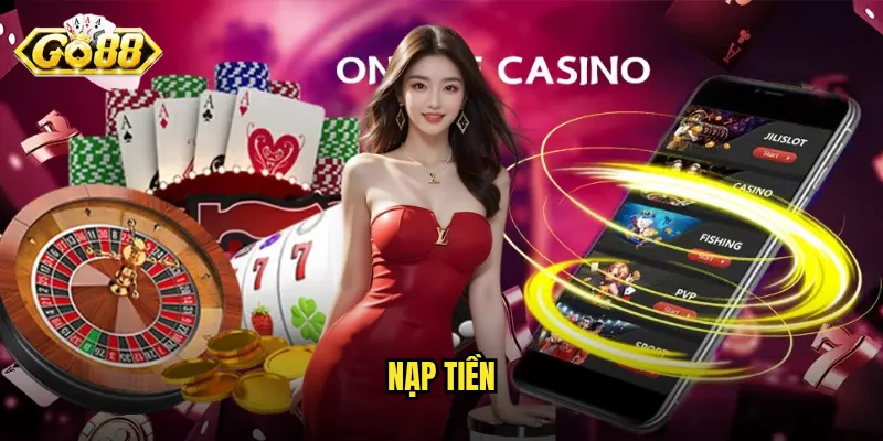 Hướng Dẫn Nạp Tiền Go88 Nhanh Chóng - An Toàn Nhất 2025 6 nạp tiền